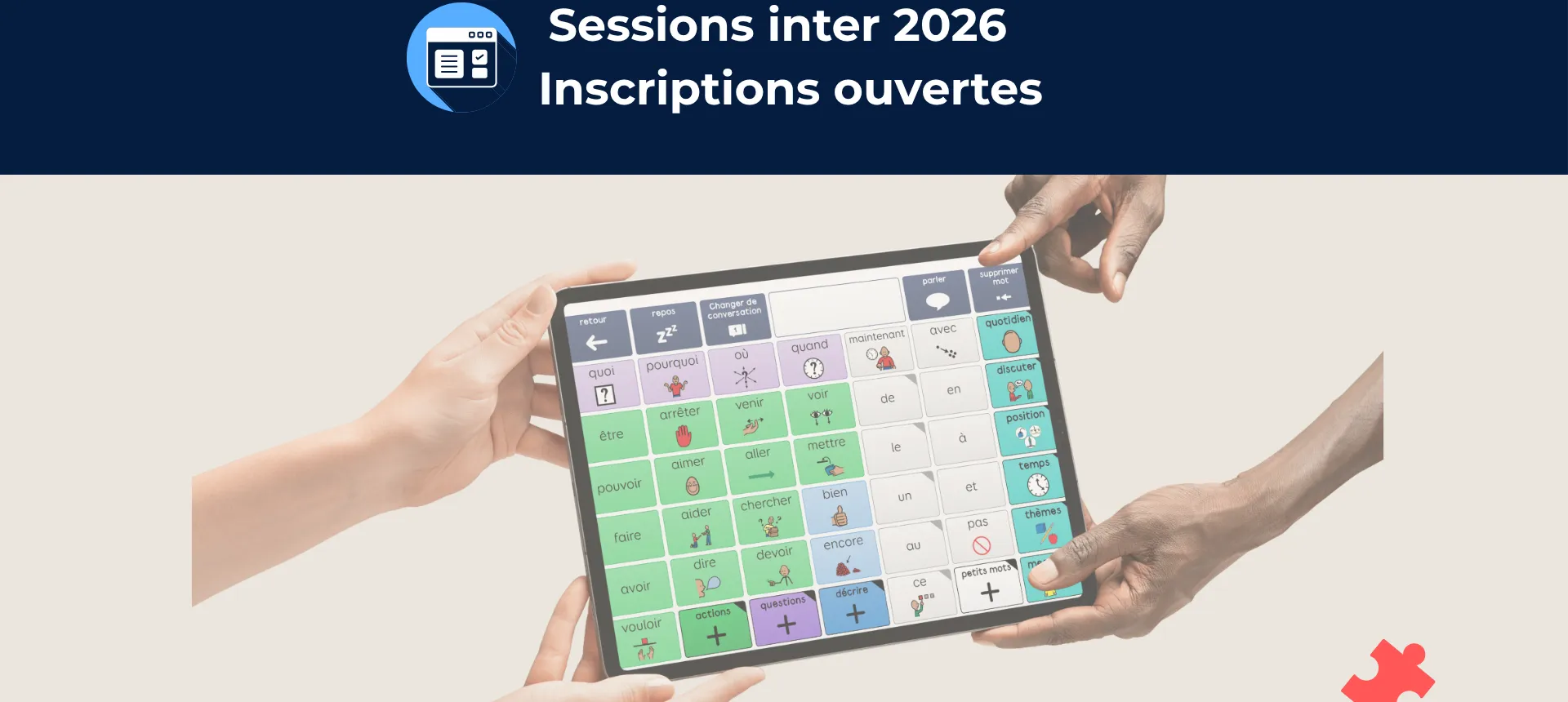 Mettre en place la CAA pictographique (papier et numérique) avec le logiciel GRID - Sessions inter 2026